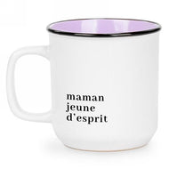 Tasse cadeau (maman jeune d’esprit)