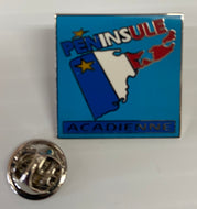 épinglette ‘’Péninsule Acadienne’’ (1’’) / souvenir